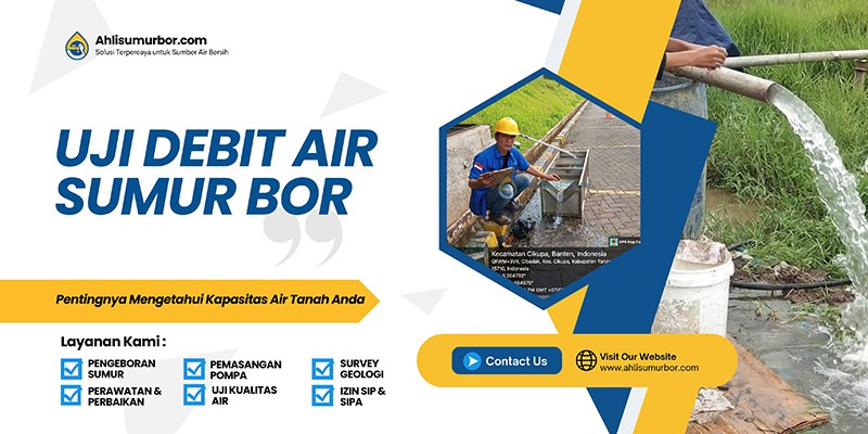 Uji Debit Air Sumur Bor