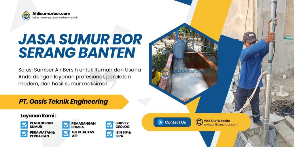 Jasa Sumur Bor Serang Banten Terpercaya dengan Layanan Profesional